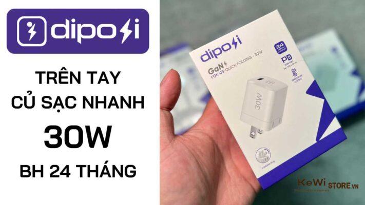 Trên Tay Củ Sạc Nhanh Diposi GaN 30W